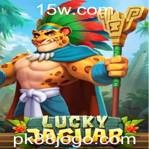 Descubra o Fascinante Universo de LuckyJaguar: O Jogo de Caça-níqueis que Conquista o Mundo com a Palavra-chave pk88